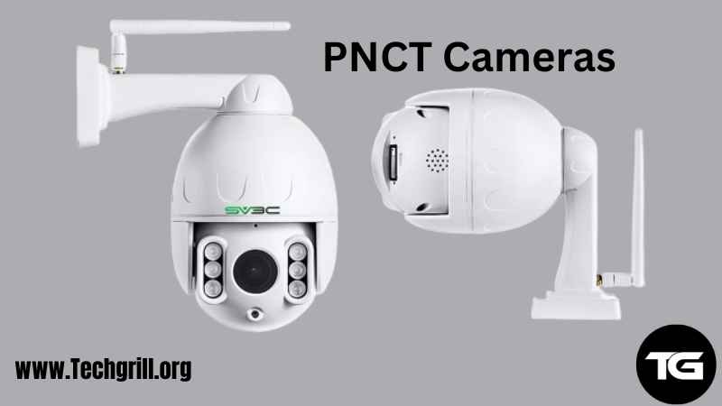 PNCT Cameras 